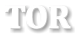TOR