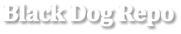 Black Dog Repo