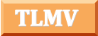 TLMV