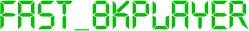 Fast_8kplayer